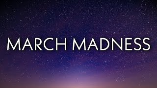 Future - March Madness (Lyrics)