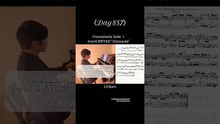Download lagu 〈Day857〉Französische Suite Ⅰ  d-moll BWV812 “Allemande” / J.S.Bach #piano #pianist #bach #baroque mp3