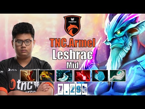 Leshrac Mid | TNC.Armel | 7.29 LESHRAC IS THE NEW META | 7.29b Gameplay Highlights