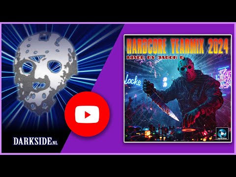 Hardcore Yearmix 2024 - mixed by Jason S