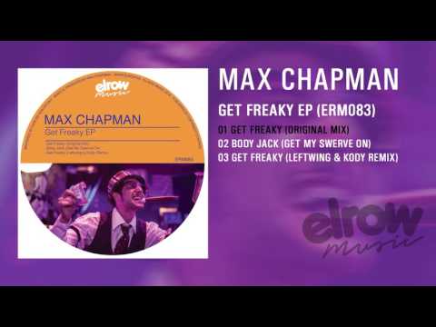MAX CHAPMAN "Get Freaky EP"
