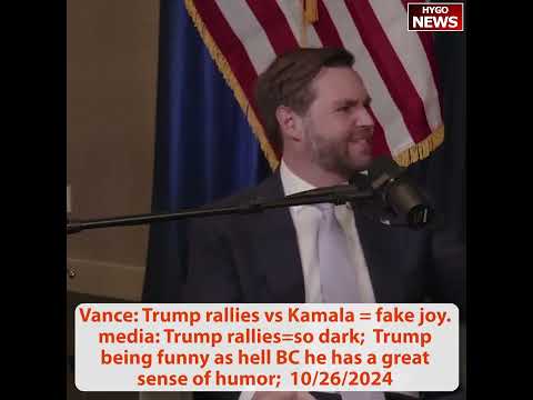 Vance: Trump great sense of humor being funny as hell, Kamala fake joy & fraudulent laugh
