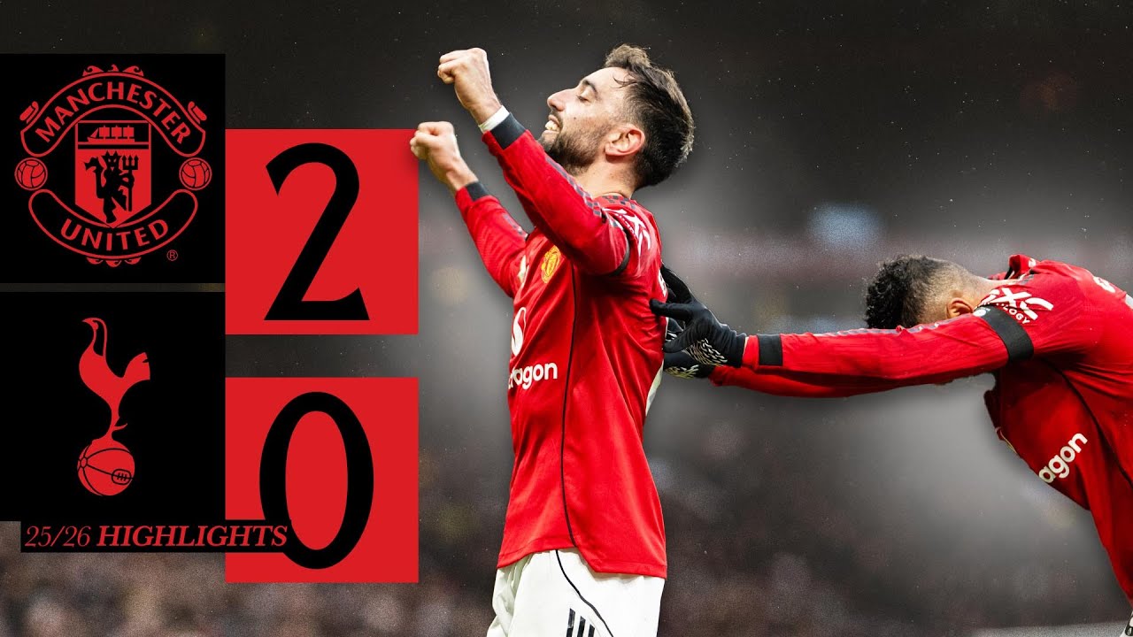 Manchester United vs Tottenham Hotspur Highlights