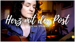 Herz mit der Post - Alexander Knappe - Cover + Lyrics [Miriam Spranger]