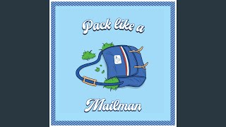 Pack Like a Mailman