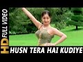 Husn Tera Hai Kudiye Sonu Nigam Jasbinder Kaur Chandaal 1998 HD Songs Mithun Chakraborty