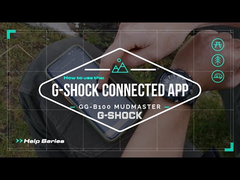 GG-B100 Mudmaster - How to use the G-Shock Connected App