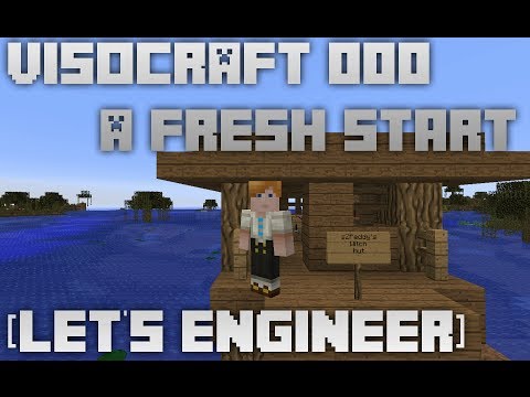 A fresh start - VisoCraft 000 [Let's Engineer]