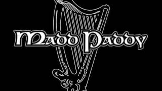 Madd Paddy - Hoist A Pint
