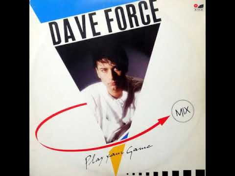 Dave Force " Play your game"  (1985)