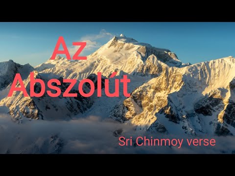 Az Abszolút...Sri Chinmoy verse