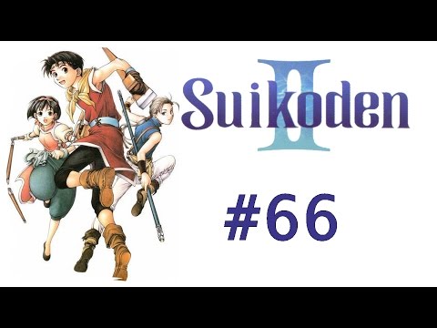 SUIKODEN II [Folge 66] - Luc's großer Auftritt