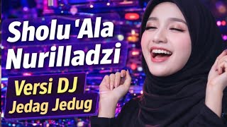 Download lagu DJ Sholawat MASYAALLAH NAGIH! Sholu 'Ala Nurilladzi Viral Jedag Jedug 🔥 Remix Full Bass 2026 mp3 Download lagu DJ Sholawat MASYAALLAH NAGIH! Sholu 'Ala Nurilladzi Viral Jedag Jedug 🔥 Remix Full Bass 2026 mp3