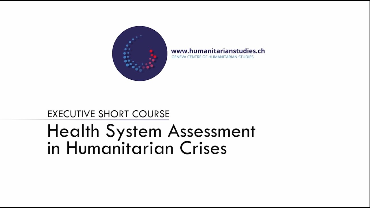 Health System Assessment in Humanitarian Crises