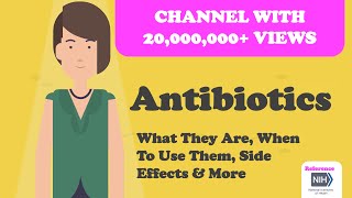 Antibiotics - What They Are, When To Use Them, Side Effects & More