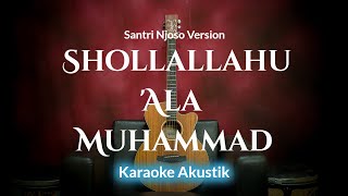 Download lagu Shollallahu 'Ala Muhammad | Santri Njoso Version (Karaoke Akustik) By ZKaraoke mp3
