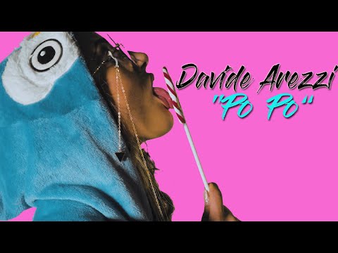 Davide Arezzi - Po Po (UFFICIALE 2020)
