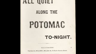 All Quiet Along the Potomac Tonight (1863)