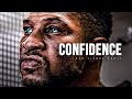 CONFIDENCE Motivational Speech