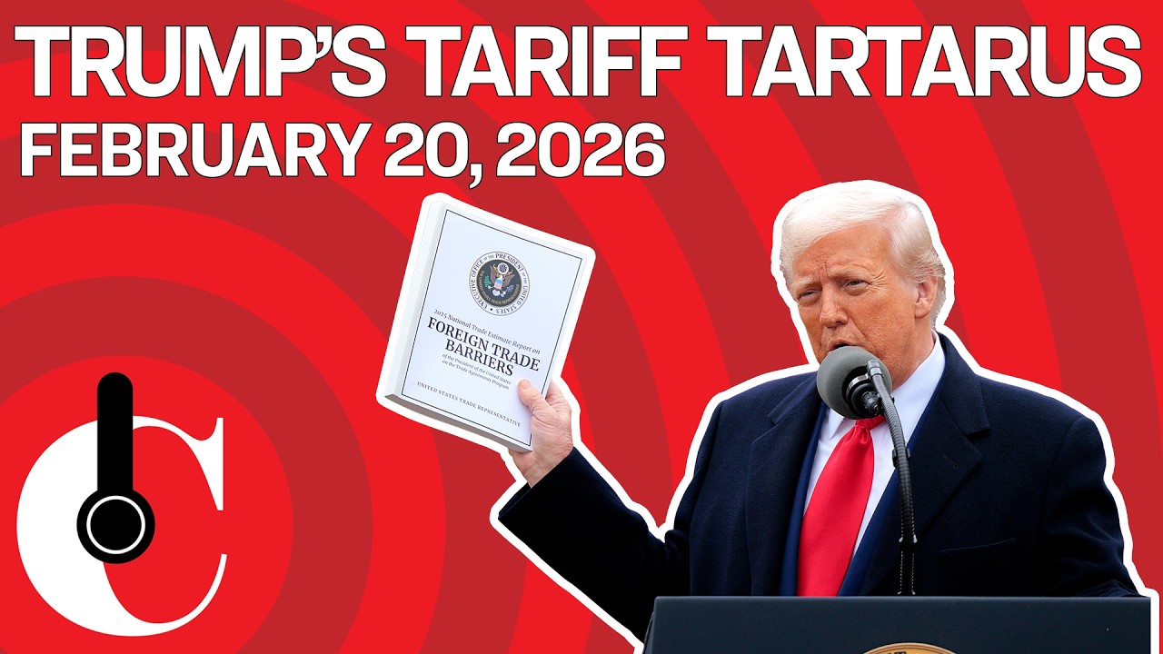 Trump's Tariff Tartarus (2/20/26)