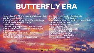 Download lagu Playlist Song For Butterfly Era 🦋🌷 || #music #musikindonesia #laguromantis #lagu #trending mp3
