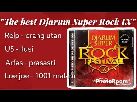 THE BEST ALBUM DJARUM SUPER ROCK FESTIVAL IX || LOG ZHELEBOUR || ROCK SLEBOR