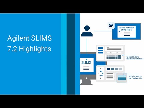 Lab Partner’s Journey with Agilent SLIMS 7.2 - Highlight Video