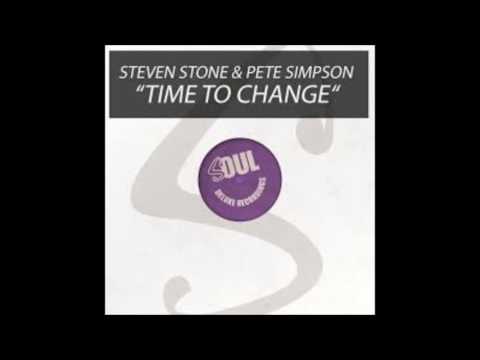 Steven Stone & Pete Simpson - Time To Change (Original)