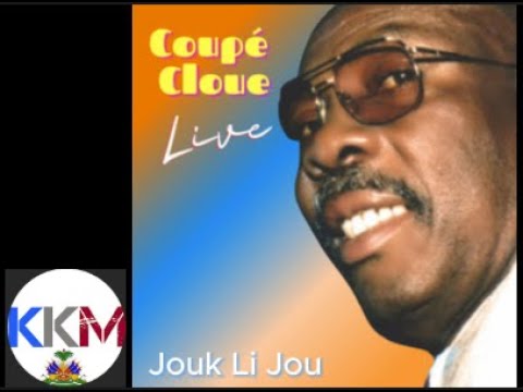 Coupe Cloue - Jouk Li Jou | [Classic Haitian Kompa]