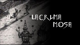 Lacrimosa - Lacrima Mosa