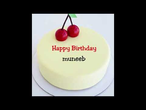 muneeb song by muneeb celebration enjoy my birthday video thank you