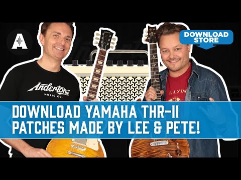 Awesome Custom Patches for the Yamaha THR-II
