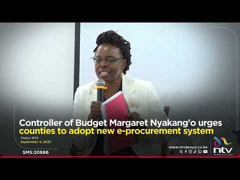 Controller of Budget Margaret Nyakang'o urges counties to adopt new e-procurement system