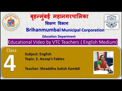 Vídeo BMC VTC Edu para a turma 4. Lição 2 Fábulas de Esopo.Tópico de Shraddha Satish Kambli.