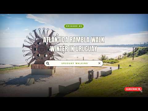 Atlántida Uruguay Walking Tour | Sunny Winter Walk Along the Rambla