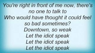 15920 Old 97's - Let The Idiot Speak Lyrics