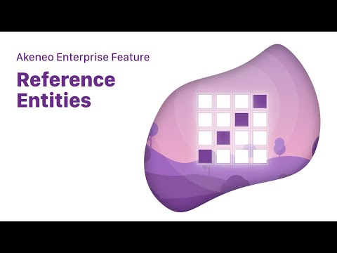 Akeneo Enterprise Edition Features - Reference Entity