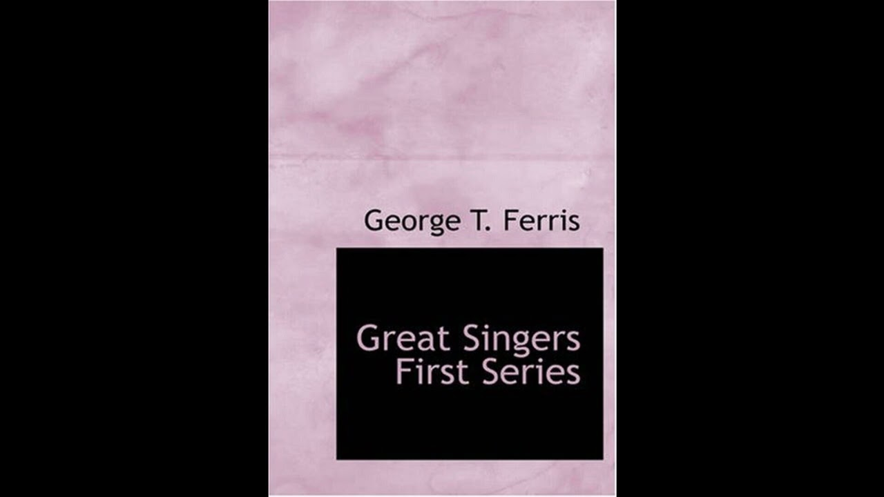 Great Singers First Series: Faustina Bordoni To Henrietta Sontag