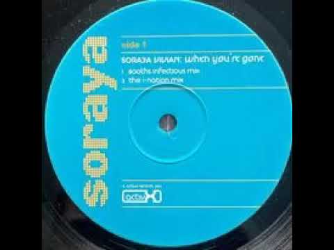 Soraya Vivian – When You're Gone (2 Step Roller Mix)