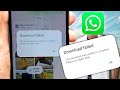 WhatsApp Media Not Downloading Problem Solved WhatsApp Photo Not Downloading