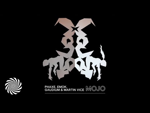 Phaxe, Gaudium, Emok & Martin Vice - Mojo