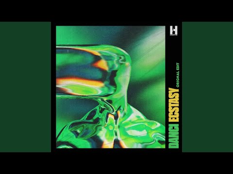 Ecstasy (Original Edit)