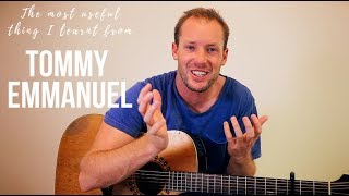 The MOST USEFUL thing I learnt from Tommy Emmanuel - Thursday Tech Tips