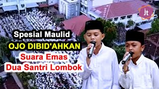 Download lagu OJO DIBID'AHKAN - Opick Dan Azam, Duo Santri Cilik Bersuara Emas mp3 Download lagu OJO DIBID'AHKAN - Opick Dan Azam, Duo Santri Cilik Bersuara Emas mp3