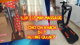 lắp đặt máy massage bụng cho chị khách Tân Phú _mx2021_zalo 0903579486