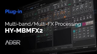 Video thumbnail for HY-MBMFX2 - Multi-band/Multi-FX Processing by ADSR Music Production Tutorials