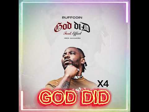 Ruffcoin ft Effect - God did