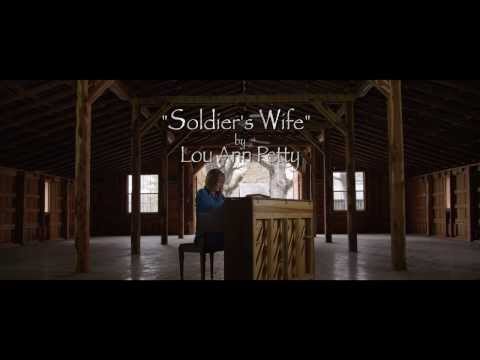Lou Ann Petty- Soldier's Wife [Official Music Video]