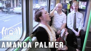 Amanda Palmer - Ukelele Anthem | Tram Sessions