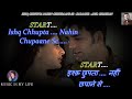 Ishq Chhupta Nahin Chhupaane Se Karaoke With Scrolling Lyrics Eng हिंदी